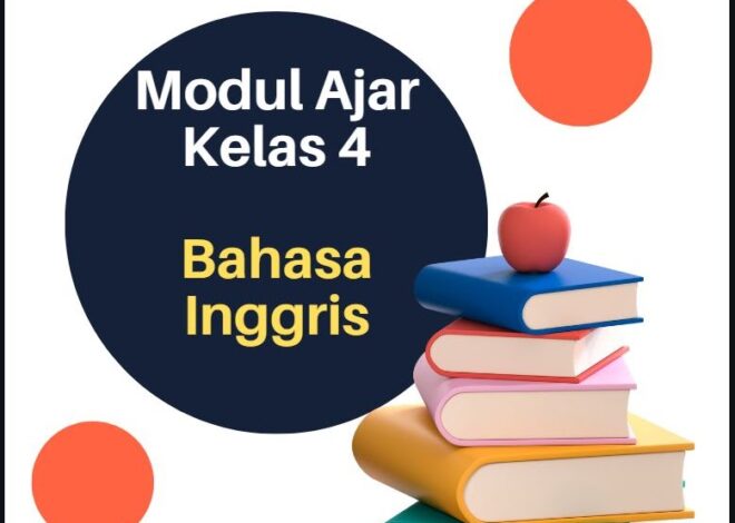 Modul Pengajaran Kelas 4 Bahasa Inggris Bab 1-12