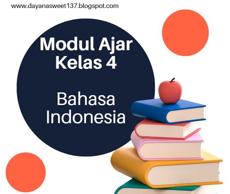 Modul Pengajaran Kelas 4 Indonesia Bab 1-8
