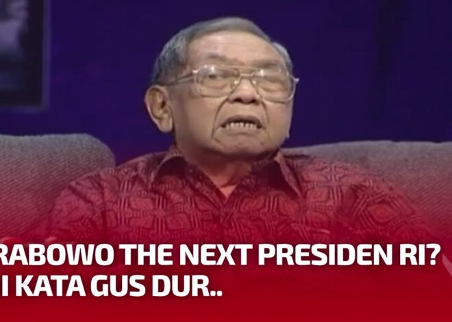 Gus Dur percaya Prabowo tulus bagi orang -orang Indonesia